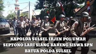 Download lagu semangati Siswa SPN Batua, Irjen Pol Umar Septono ikut lari siang bersama mp3