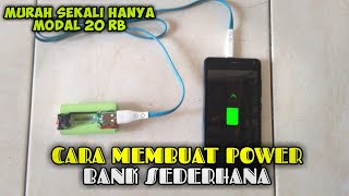 Download lagu CARA MEMBUAT POWER BANK SEDERHANA YANG SIMPLE DAN MUDAH mp3