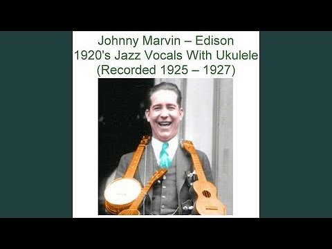 Bye Bye Pretty Baby Jan Garber Orch and Johnny Marvin 1927