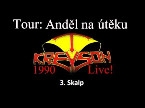 Kreyson LIVE! - 3. Skalp (Tour-1990)