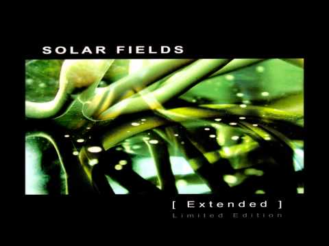 Solar Fields - Extended [Full Album]