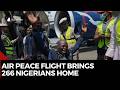266 Nigerians Repatriated From South Africa Rising Xenophobia Concerns