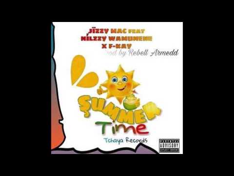 Jizzy Mac Feat  Nilzzy Wamunene & F Kay   Summertime 2016