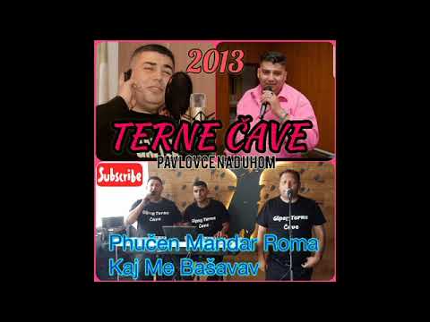 PAVLOVCE TERNE CAVE 44   PHUCEN MANDAR OROMA KAJ ME BASAVAV   rok 2013
