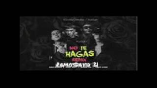 No te hagas remix - Bad Bunny X Anuel AA