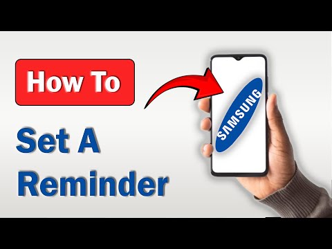How to Set a Reminder on Samsung - (2025)