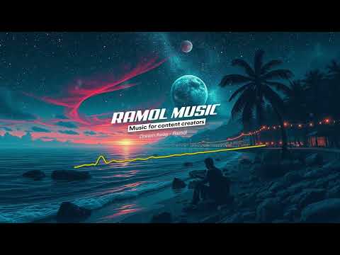 Ramol - Dream Away (30 Minutes Version)