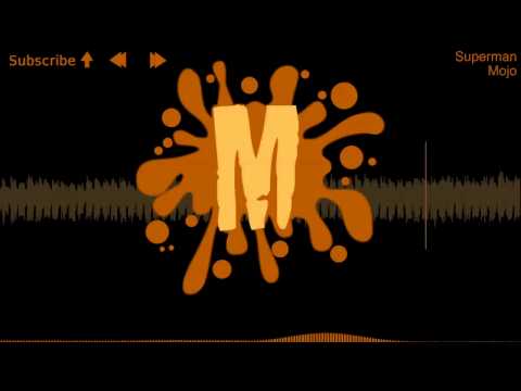 Mojo - Superman