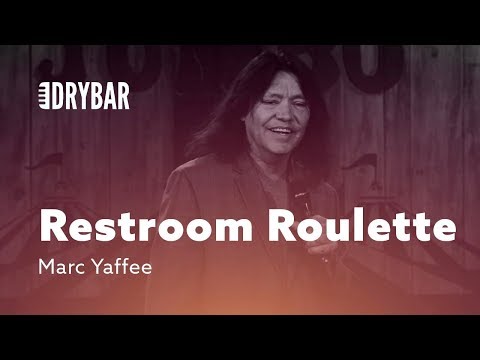 Restroom Roulette. Marc Yaffee