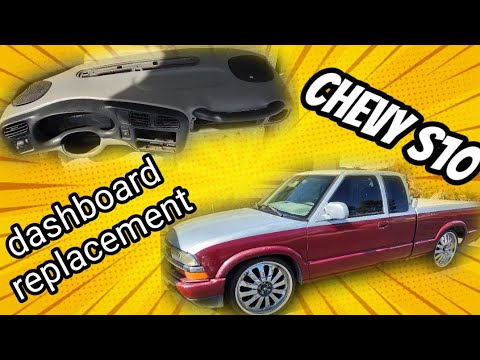 2001 chevrolet S10 dashboard replacement.