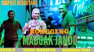 Download lagu Ronggeng Terbaru Mabuak jando Herman Toni ,Suar p ,Yenni Mansyur Simpati bergoyang live mister dolar mp3 Download lagu Ronggeng Terbaru Mabuak jando Herman Toni ,Suar p ,Yenni Mansyur Simpati bergoyang live mister dolar mp3