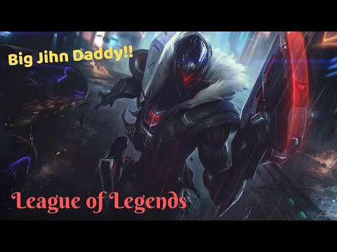 Big Jihn Daddy [ADC] | League Friday's | League of Legends