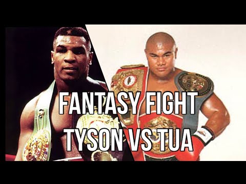 MIKE TYSON vs DAVID TUA - FANTASY MATCHUP