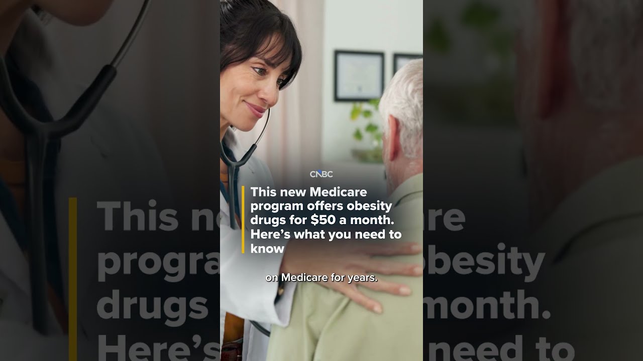 Medicare expands obesity drug coverage to seniors for $50 monthly copay starting July 30
