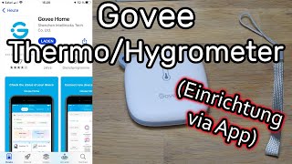 Govee Wi-Fi Thermo-Hygrometer H5179 mit WLAN verbinden und einrichten