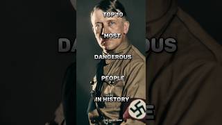 Top 10 most dangerous people in history #top10 #dangerous #people #shortsvideo