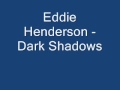 Eddie Henderson - Dark Shadows