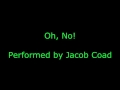 Oh No (Cover by Jacob Coad)