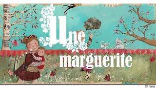 Henri Dès chante - Une marguerite - chanson pour enfant