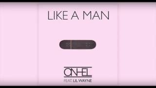 Lil Wayne - Like A Man (Official Audio)