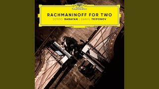 Rachmaninov; Daniil Trifonov & Sergei Babayan - Suite No. 1 For 2 Pianos Op. 5 video