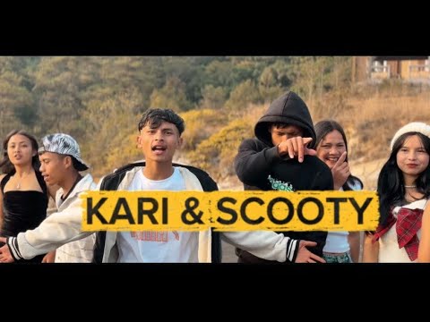 KARI & SCOOTY(OFFICIAL MUSIC VIDEO)