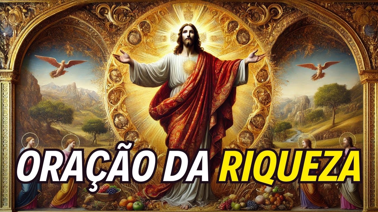 ORAÇÃO DA RIQUEZA PARA OUVIR ENQUANTO DORME