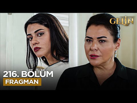Gelin Dizisi 216. Bölüm Fragmanı: Yeni Sezonda Neler Olacak? (2 Haziran)