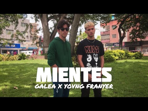 Galea x Young Franyer - MIENTES (Official Video)