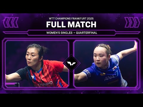 FULL MATCH | Ying Han vs Mima Ito | WS QF | #WTTFrankfurt 2025