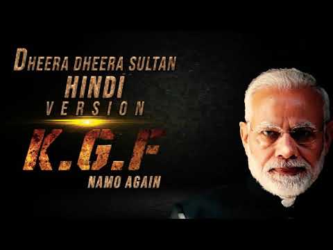 Dheera Dheera Sultan | Official Hindi Song | Shri Narendra Modi