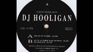 DJ Hooligan - It's A Dreamsong (Remix) (B1)