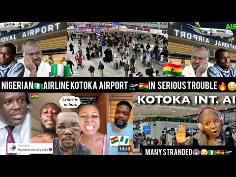 BREAKING‼️SERIOUS FIGHT🔥😳🙆‍♀️IN GHANA'S🇬🇭KOTOKA AIRPORT AS NIGERIAN🇳🇬AIRLINE CAUSED CHAOS