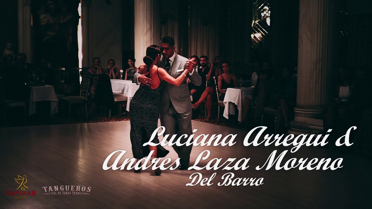 Luciana Arregui & Andres Laza Moreno - Del Barro - Tangueros 2018 - 4/4