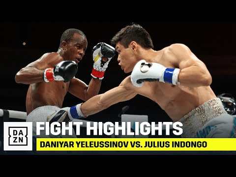 HIGHLIGHTS | Daniyar Yeleussinov vs. Julius Indongo