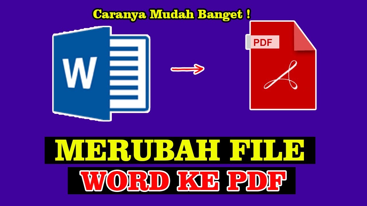 Cara Merubah Word ke Pdf Di Komputer Cepat Dan Mudah