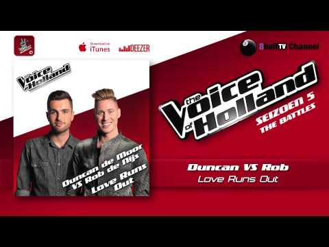 Duncan de Moor vs Rob de Nijs - Love Runs Out (The voice of Holland 2014 The Battles Audio)