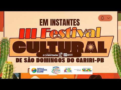 🔴 III FESTIVAL CULTURAL DE SÃO DOMINGOS DO CARIRI - 2° DIA - AO VIVO
