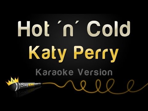 Katy Perry - Hot 'n' Cold (Karaoke Version)