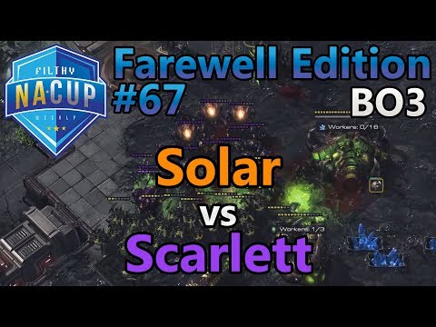 Filthy Weekly #67 - Solar (Z) vs Scarlett (Z) - Farewell Edition