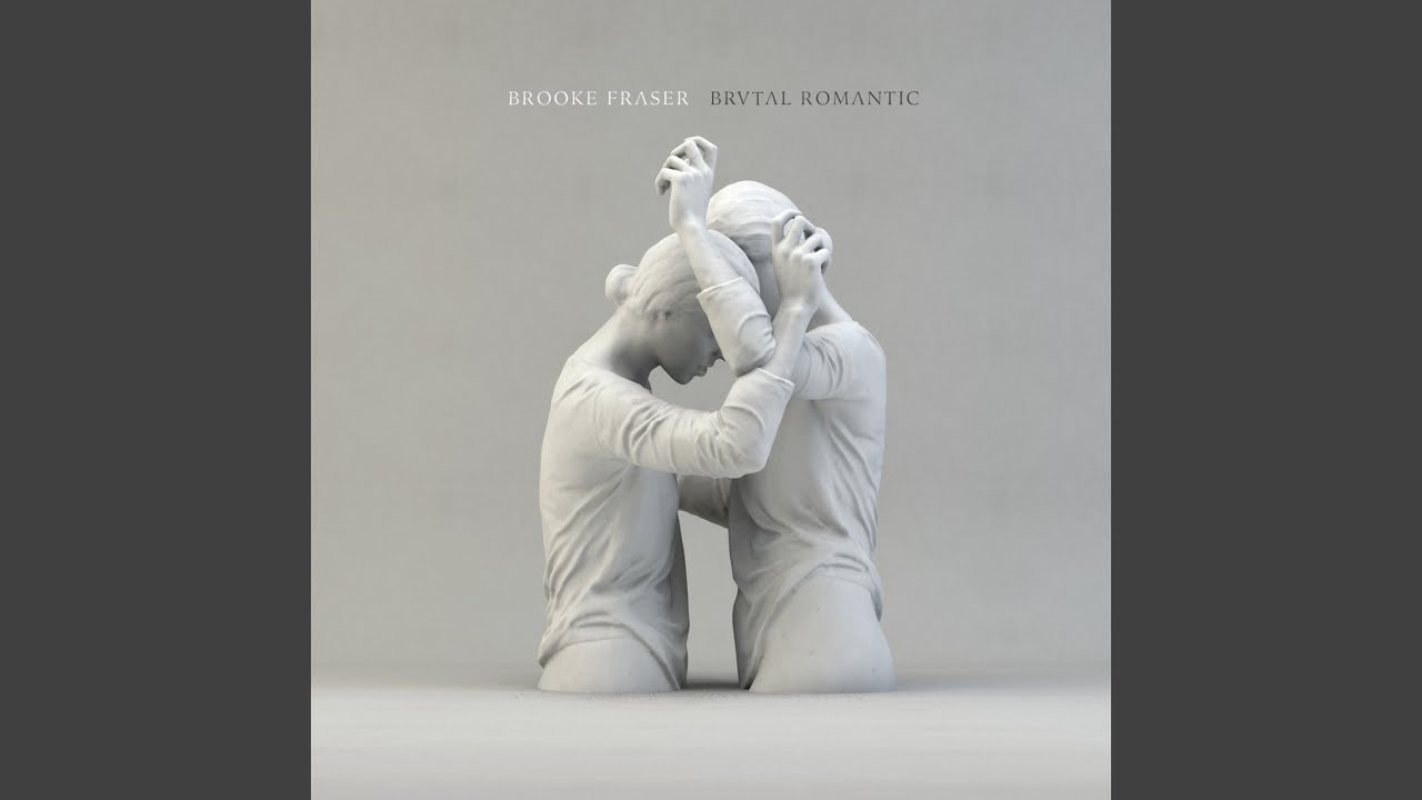 Brooke Fraser - Brutal Romance
