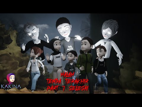 KAKINA HORROR 323 - Last Tent Camping Part 7 Completed