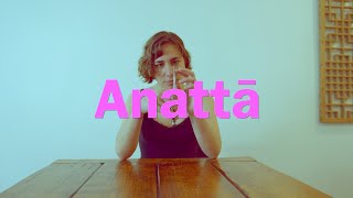 Anattā - Trailer