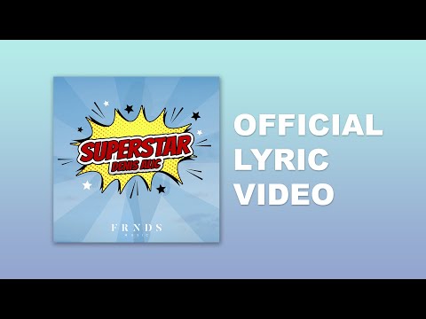Denis Alic - Superstar (Official Lyric Video)
