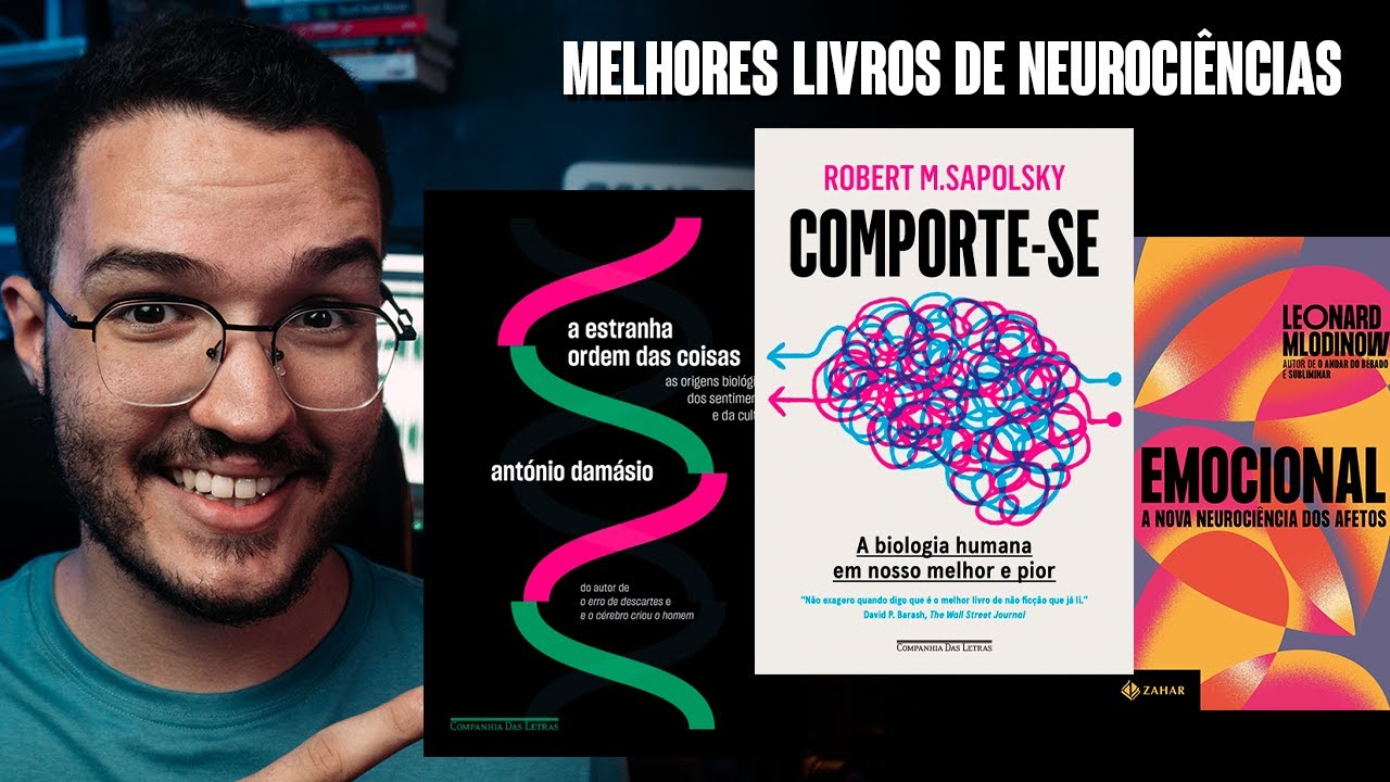 5 MELHORES LIVROS DE NEUROCIÊNCIAS PARA VOCÊ LER EM 2023