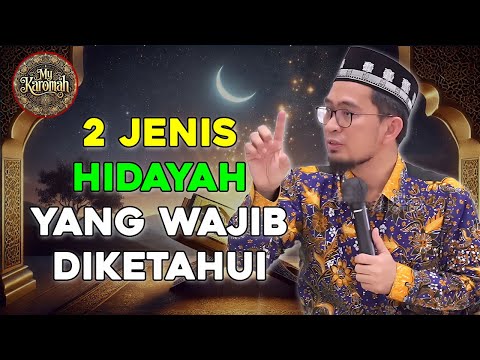 ✨ 2 Jenis Hidayah yang Wajib Kamu Ketahui! Jangan Sampai Salah Paham ⚠️