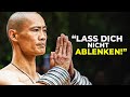 DESHALB BIST DU UNGLÜCKLICH! - Shaolin Meister Shi Heng Yi Motivation