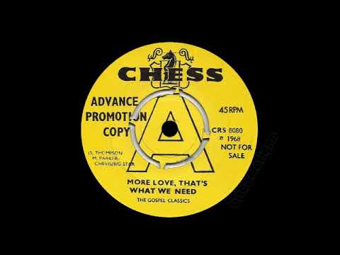 The Gospel Classics - More Love, That's What We Need