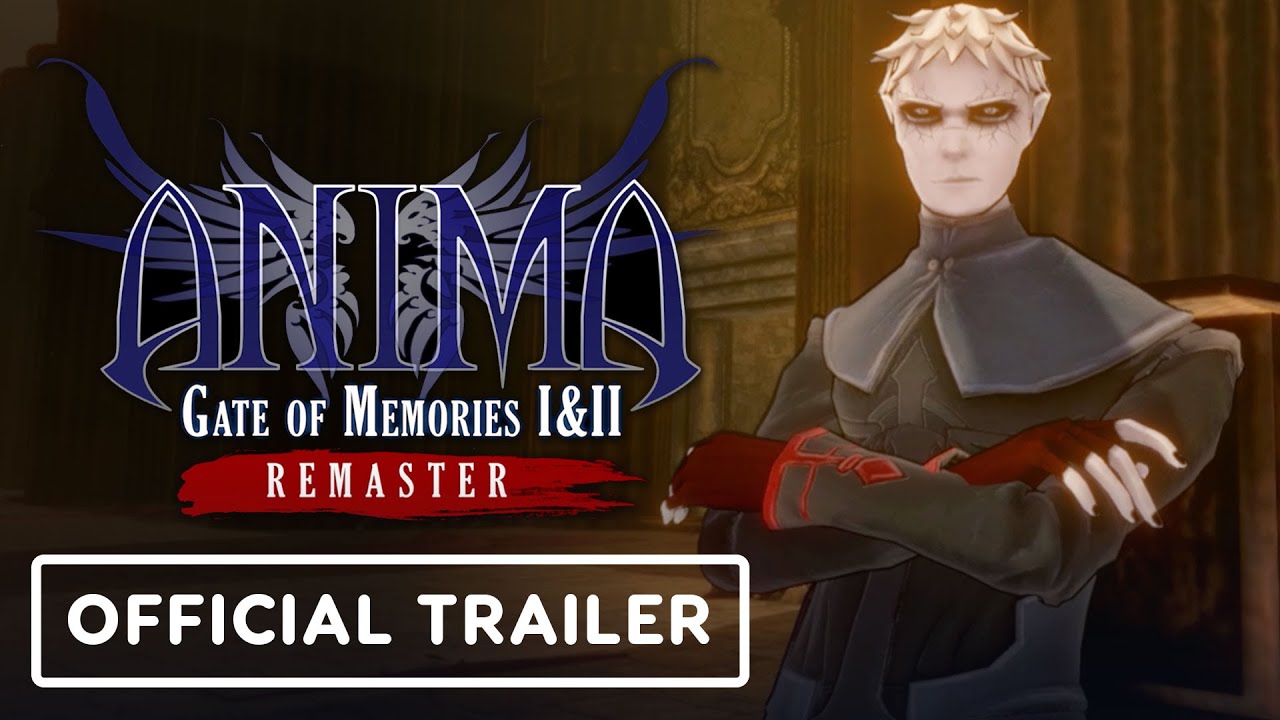 Anima: Gate of Memories 1 & 2 Remaster - Official Launch Trailer