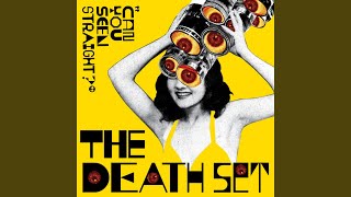 They Come To Get Us (Extended Death Set Club Version)